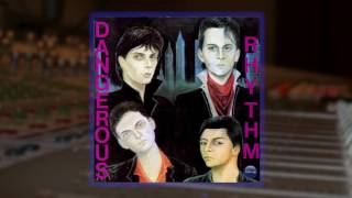 Dangerous Rhythm - Saturday Nite