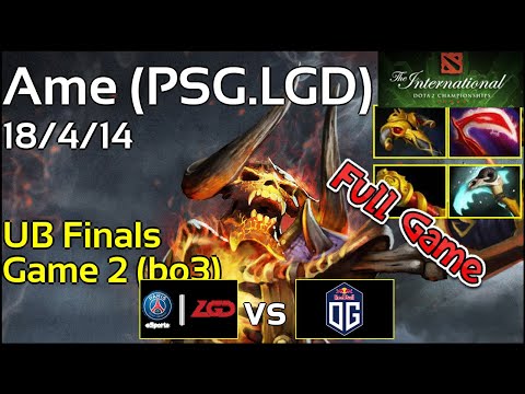 TI8: PSG.LGD.Ame - TI8 Main Event - UB Finals - TI 2018 - Full Game Clinkz