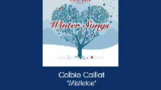 Hotel Cafe Presents Winter Songs - Colbie Caillat - Mistletoe