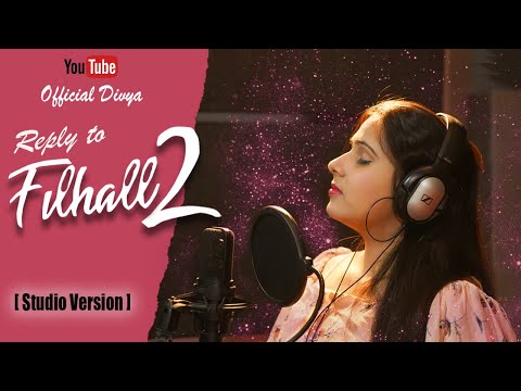 Divya Tyagi Filhaal2 Re...