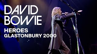 David Bowie - &quot;Heroes&quot;, Live at Glastonbury 2000 (Video Clip)