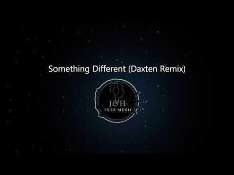 CLNGR - Something Different (Daxten Remix) , Electronic music, Epidemic Sound