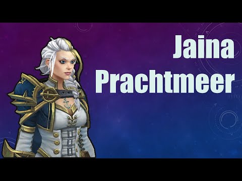 Drama & Magic | The Story of Jaina Proudmoore | World of Warcraft Lore