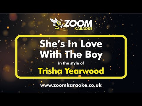 Trisha Yearwood - She's In Love With The Boy - Karaoke Version from Zoom Karaoke