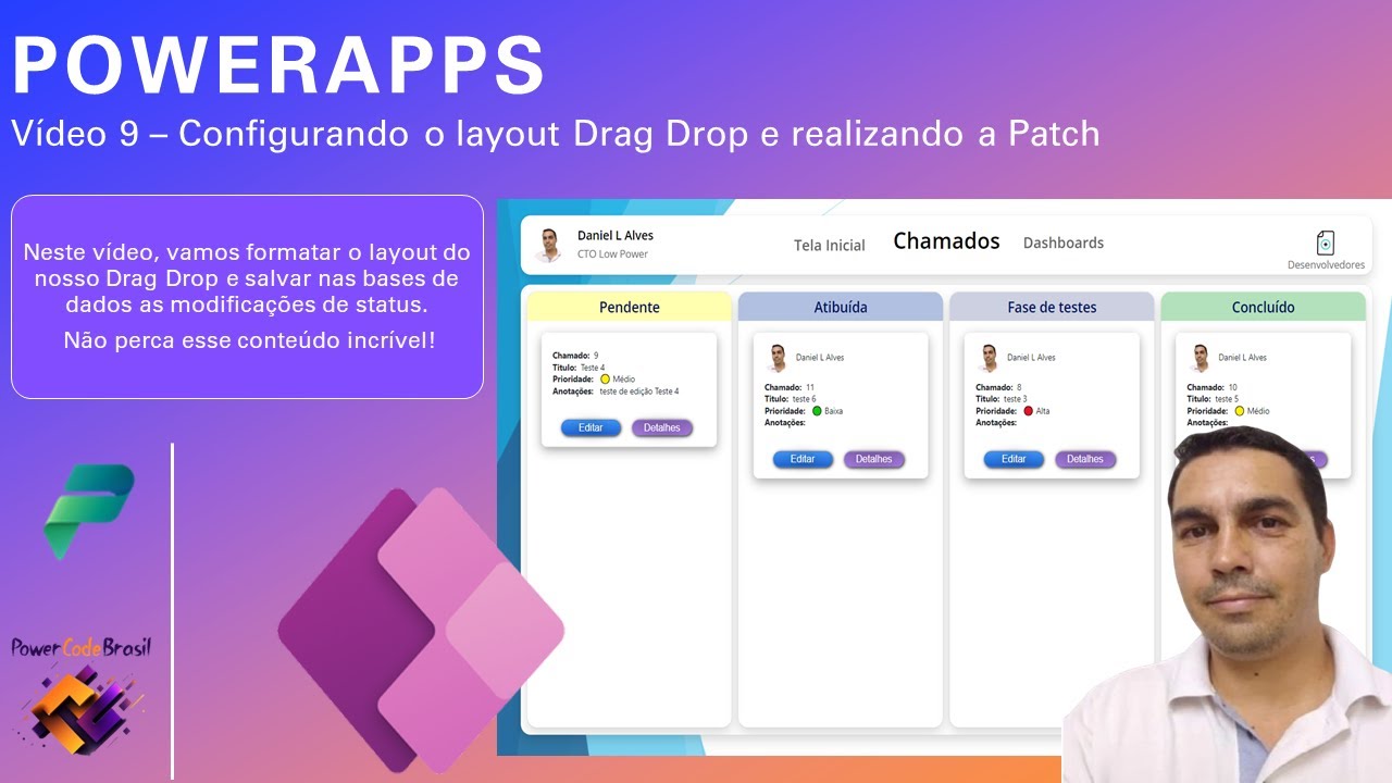 [Power Apps] - Vídeo 9 – Configurando o layout Drag Drop e realizando a Patch
