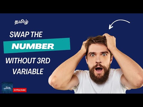 Java Program To Swap Two Numbers Without Using A Third Variable In Tamil Java Interview Program