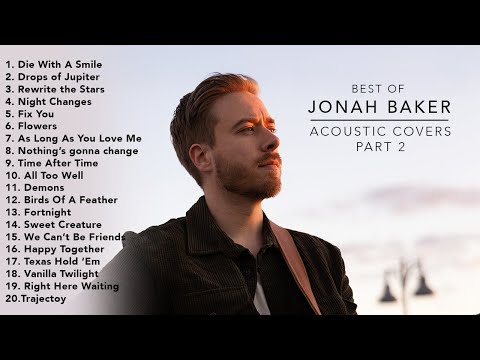 Jonah Baker - 20 Best Acoustic Covers (Part 2)