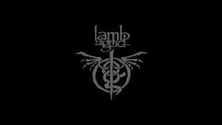 Lamb of God -  Full album 