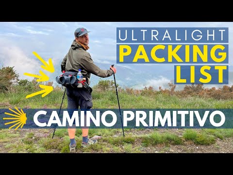 Men’s Ultralight Camino Primitivo Packing List | Camino de Santiago Guide, Spring / Summer