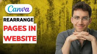 How to Rearrange Pages in a Canva Website [2026 Full Guide]