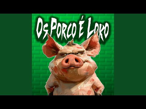 Os Porco É Loko (Palmeiras)