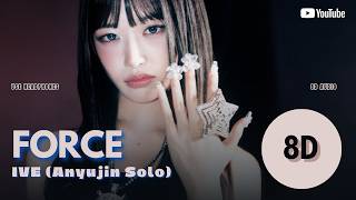 Download lagu IVE (아이브) – Force (ANYUJIN Solo) (8D Audio)🎧 mp3