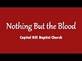 Nothing But the Blood