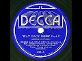1935 Decca All Star Revue - Way Back Home (Bob Crosby, Ella Logan, Johnnie Davis, Cleo Brown, voc)