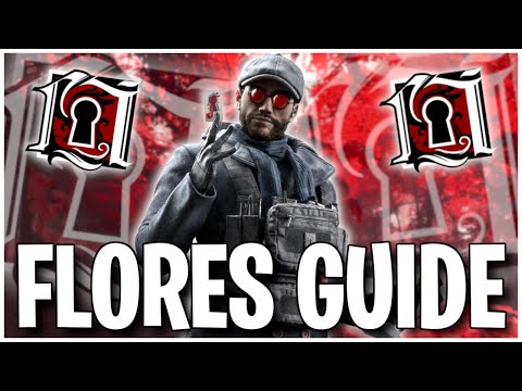 How to Play Floresl! Operator Guide 2022! - Rainbow Six Siege