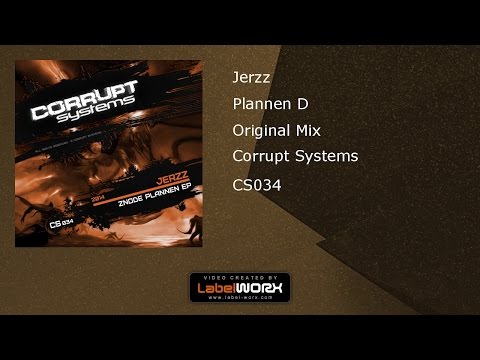 Jerzz - Plannen D [CS034] Corrupt Systems // 2014