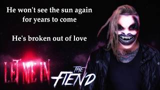 The Fiend WWE Theme - Let Me In (lyrics)