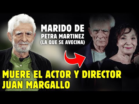 Muere Juan Margallo, actor y director de cine a los 84 años