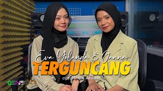Download lagu Terguncang (Yunita Ababiel) - Cover by Janna & Eva Yolanda mp3