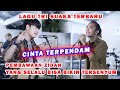 CINTA TERPENDAM TRI SUAKA LIVE ZIDAN Ft TRI SUAKA