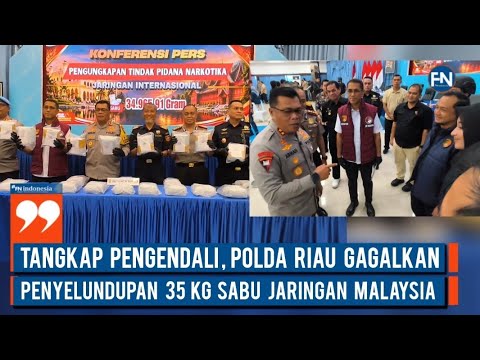 Tangkap Pengendali, Polda Riau Gagalkan Penyeludupan 35 Kg Sabu Jaringan Malaysia