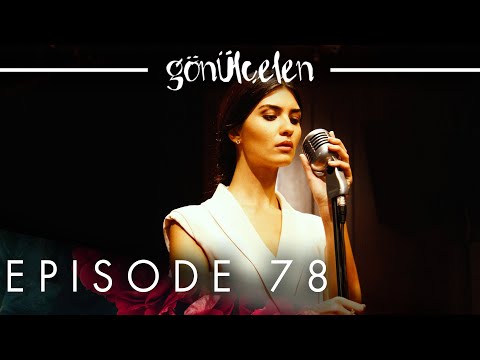 Gönülçelen - Becoming a Lady | Episode 78