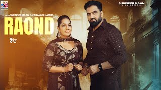 Download lagu Round (ਰੌਂਦ) (Full Video) Surinder Maan & Karamjeet Kammo | Latest Punjabi Song 2025 mp3