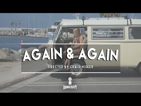 Dankrupt - Again & Again - Official Video