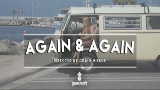 Dankrupt - Again & Again - Official Video