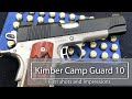 Kimber Camp Guard 10: First Shots and Impressions