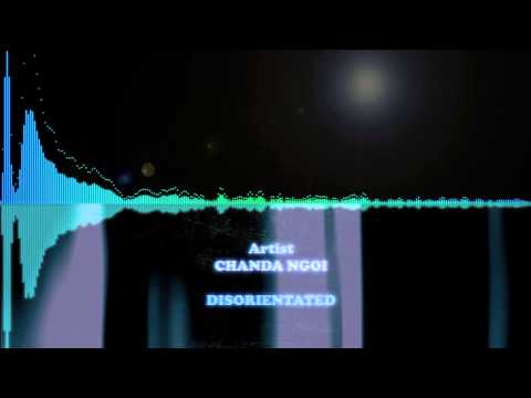 Chanda Ngoi - Disorientated