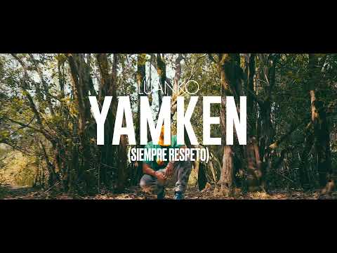 LUANKO - YAMKEN (RESPETO SIEMPRE) AFROBEAT-DANCEHALL. PROD. ESQO MUSIC  - EL OTRO ENFOKE FILMS