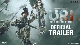 URI | Official Trailer | Vicky Kaushal, Yami Gautam, Paresh Rawal | Aditya Dhar | 11th Jan 2019