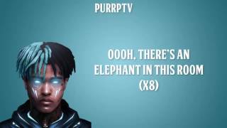 ElephantInTheRoom - XXXTENTACION (LYRICS) W/DOWNLOAD