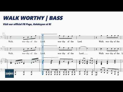 Walk Worthy | Bass | Vocal Guide by Bro. Kent Babia