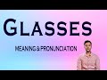 Glasses Meaning Pronunciation Word World Audio Video Dictionary