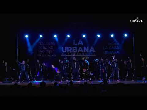🏆 LA URBANA 2019 ▶ "FANATIX URBAN DANCE" (1º clasificado categoría MEGA CREW)