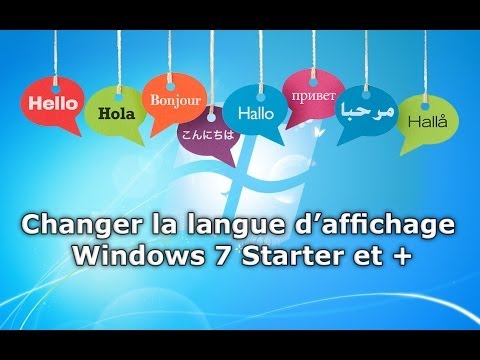 Changer la langue Windows 7 starter et +