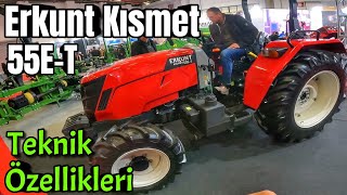 Erkunt Kısmet 55E-T Teknik Özellikleri(Yeni). İstenilen Bütün Özellik 