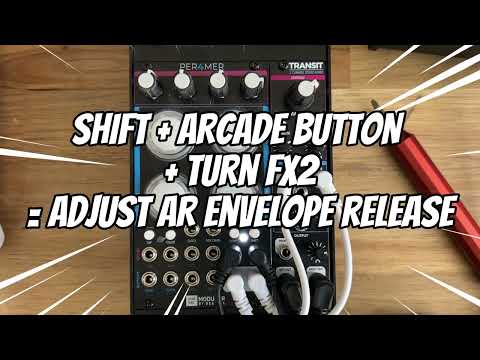 Modbap Per4mer effects trails - AR Envelope Adjustments