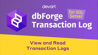 dbForge Transaction Log YouTube Video