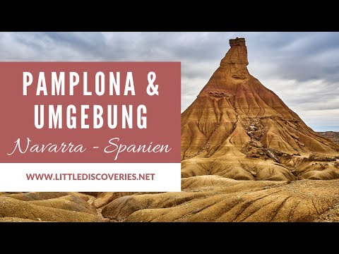Die schönsten Orte in Pamplona & Umgebung | Navarra | Spanien | Little Discoveries