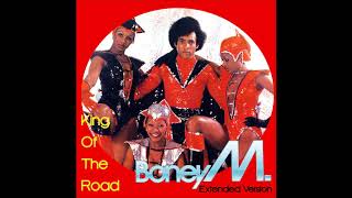 Boney M. - King Of The Road (Extended Version)