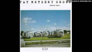 Pat Metheny  - Two folksongs