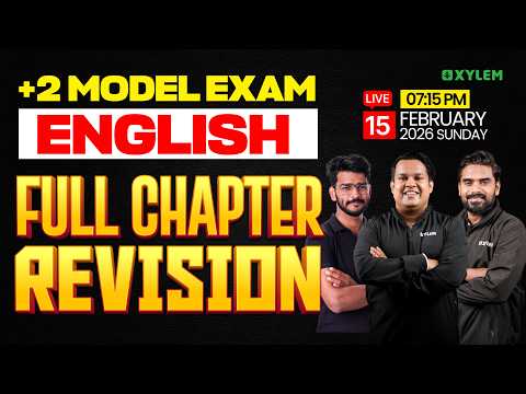 Plus Two Model Exam English | Full Chapter Revision | Xylem Plus Two