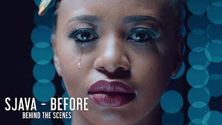 Sjava - Before (Behind the Scenes)
