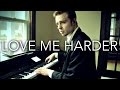 "Love Me Harder" on Piano - Ariana Grande ...