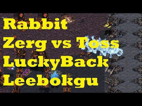 Starcraft Cast# 187 - Rabbit(Z) vs LuckyBack(P) & Rabbit(Z) vs Leebokgu(P)