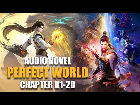 PERFECT WORLD | Full of Life | Chapter 01-20