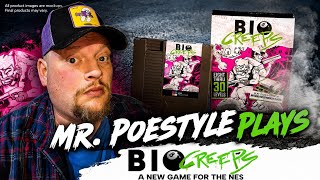 Mr. Poestyle Plays BIO CREEPS Kickstarter Demo NES 